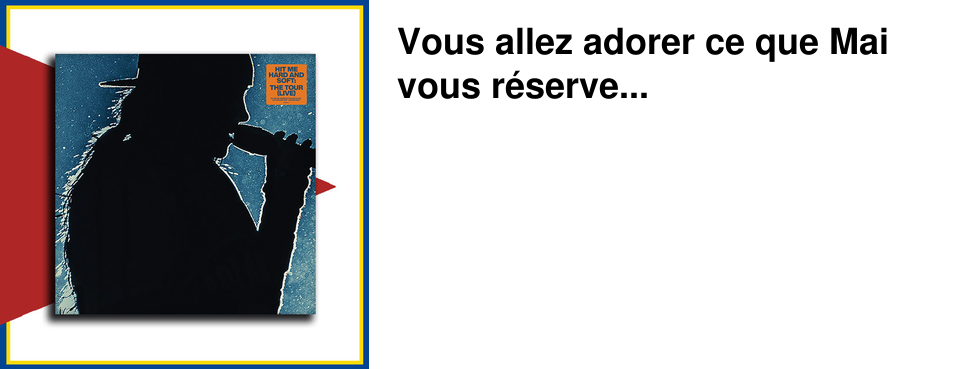 Vous allez adorer ce que Mai vous r�serve...